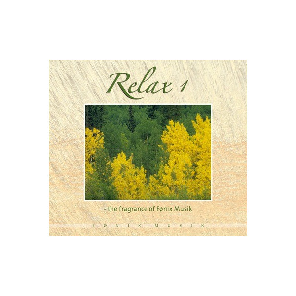 Relax Vol. 1